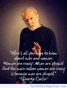 George-Carlin-quote-on-men-and-women-500x647